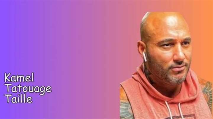Kamel Tatouage Taille